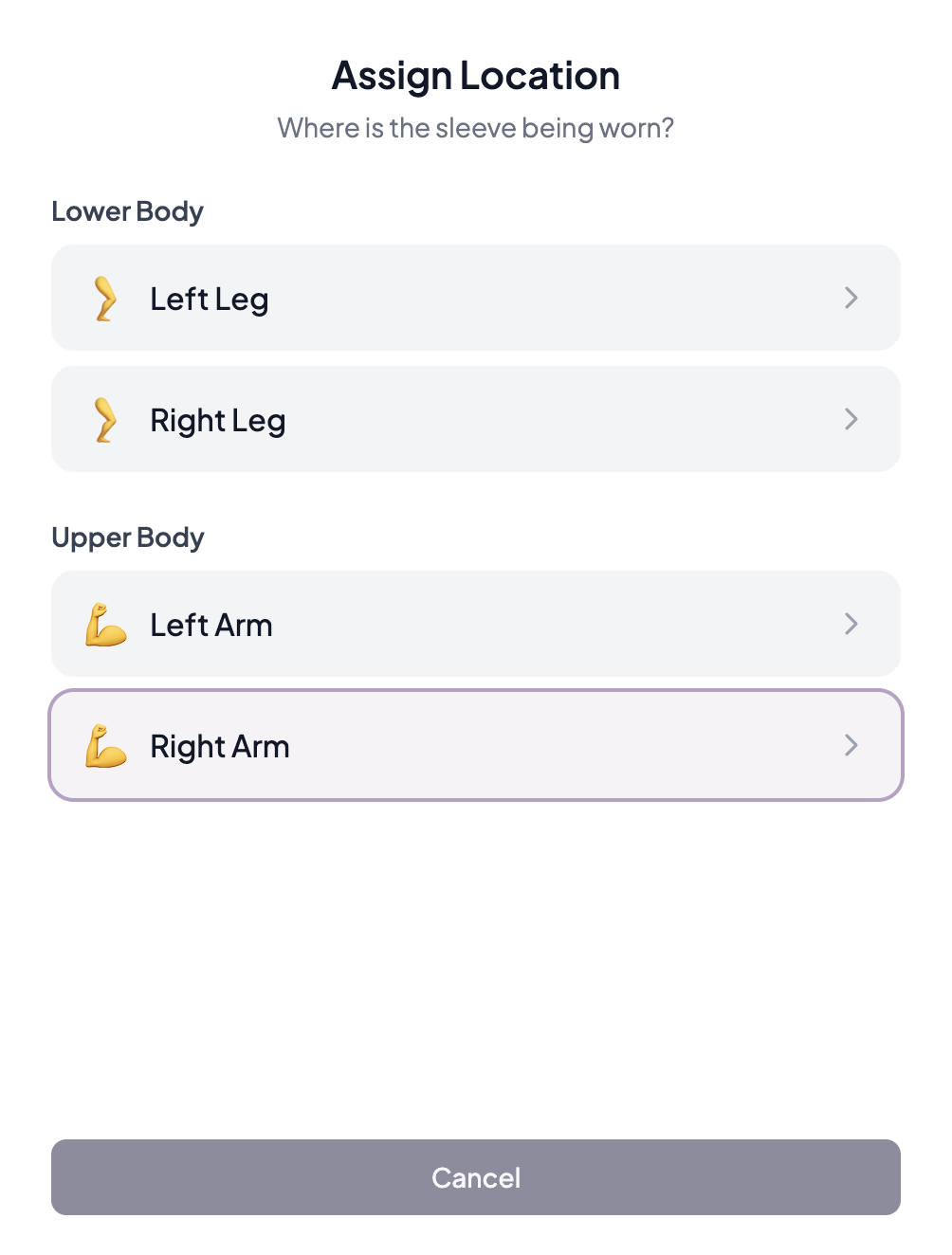 Assign Location screen asking where the sleeve is worn, with Left/Right Arm and Leg options