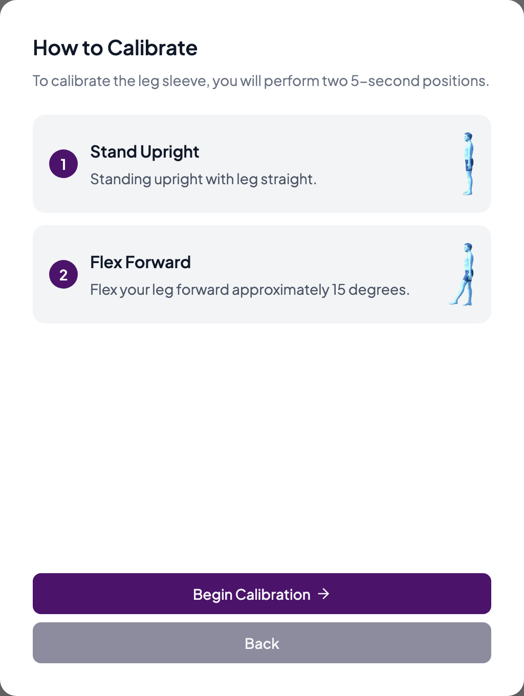 How to Calibrate screen showing the Stand Upright and Flex Forward poses